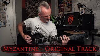 Myzantine - A Song Based Off The Byzantine Scale
