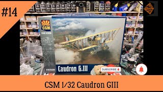 Copper State (CSM) 1/32 Caudron GIII - Episode 14