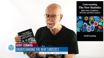 Geoff Cumming  - The New Statistics - Effect Sizes, Confidence Intervals & Meta-Analysis