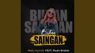 Download Lagu Bukan Saingan (feat. Melly Ayundi)