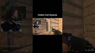 Hellian Cs2 oynuyor #csgo #cs #cs2 #valorant #valve