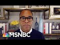 Capehart On His Interview With President Obama: ‘He Has Hope For This Country’ | Deadline | MSNBC