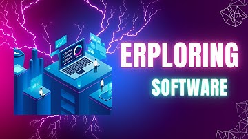 Exploring Software A comprehensive Guide | techzoom