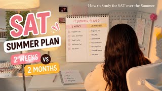 ✨ How to Study for the SAT Over the Summer (+ 2-Week Crash Plan 📚