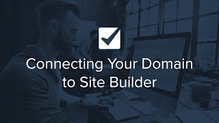 Connecting Your Domain to Site Builder | Checkfront's 2 Minute Check-Ups