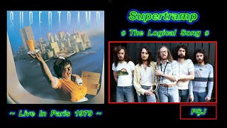 Supertramp-“The Logical Song” (1979- Live In Paris) 5.1ch 1080p(JohnnyPS=Editare Audio+Video+Română)