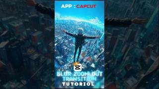Details Blur Zoom Out Transition Tutorial💀😱Capcut Tutorial | #capcut #capcuttutorial #erenedit Guide