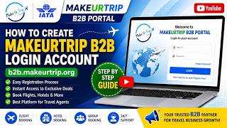 how to create  b2b makeurtrip website login account