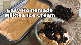 Easy Homemade Milktea Ice Cream | 3 INGREDIENTS ONLY! | Milktea Icecream | Philippines