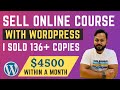 How to Make an Online Course Website - Sell Online Courses From Your Own WordPress Website