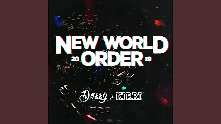 New World Order 2019