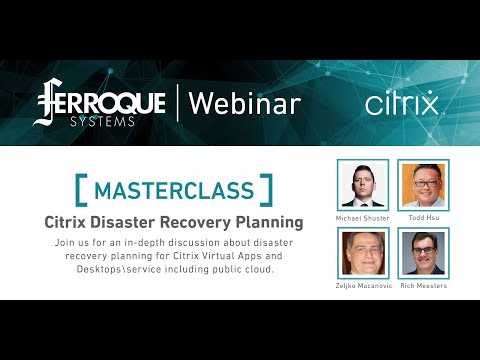 Masterclass: Citrix Disaster Recovery Planning