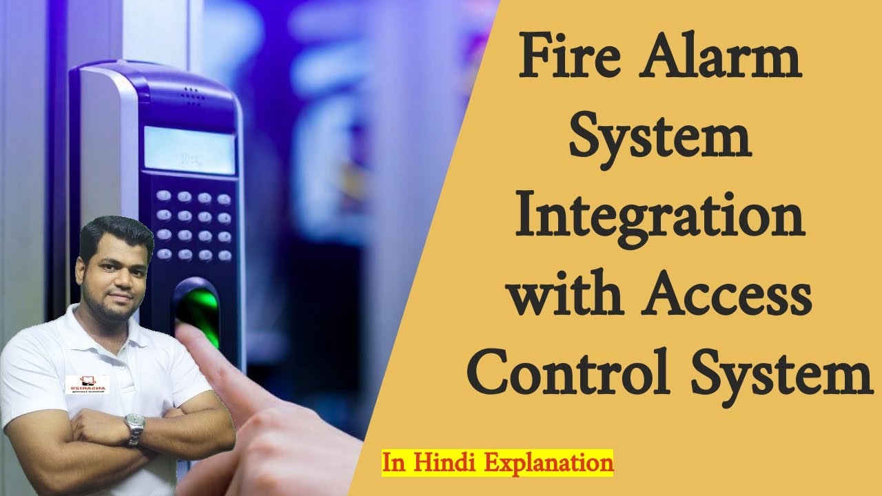 Fire Alarm Integration with Access Control Panel in Hindi YouTube
