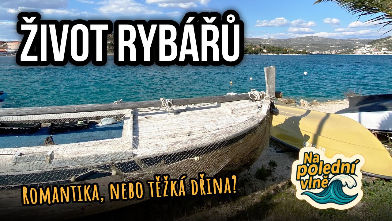 Život rybářů na moři - Na polední vlně