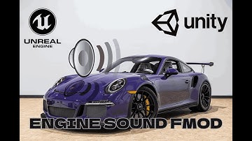 [FMOD] Как создать звук двигателя для Unreal Engine | Unity