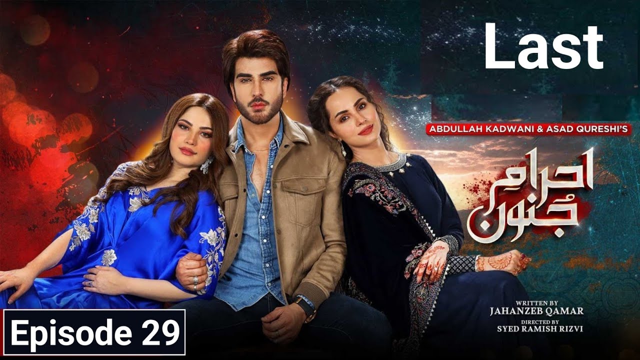 Ehraam e Junoon Episode 29 Full Today Extra Review - Ahram e Junoon Episode 29 Extra Explained