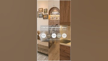 Căn Hộ Farmhouse 89m2 - Khoảng Trời Riêng Mộc Mạc | An Cường x MD Architects (Phần 1)