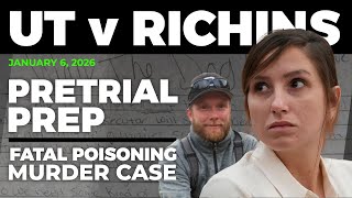 UT v. Kouri Richins | Pretrial Prep - Pt1