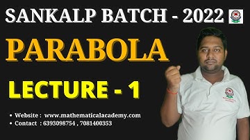 Parabola | Sankalp Batch - 2022 | TGT | PGT | LT - GRADE | Lecture - 15 | Coordinate Geometry