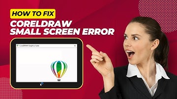 One-Click to Fix CorelDraw Small Screen Error on Installation Window