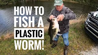 How to fish a plastic worm plus a giant Bass
