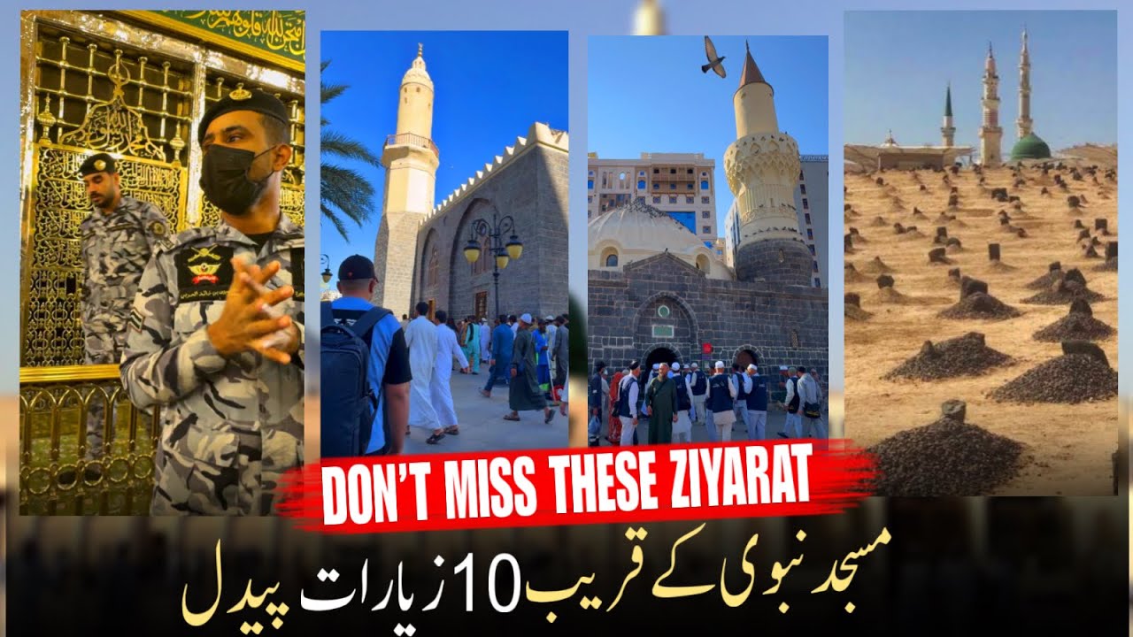10 Must-Do Ziyarat Near Masjid Nabawi ❤️ | Complete Guide for Every Visitor