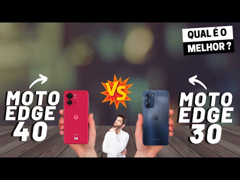 Motorola Edge 40 vs Motorola Edge 30 Qual é o MELHOR? (Comparativo)