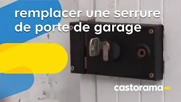 Comment changer la serrure de ma porte de garage ?