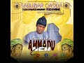 Sabuwar Kasidar Zakin Ma Aiki Ahmadu Ne 2025 Sabuwar Kasidar Zakin Ma Aiki Ahmadu Ne 2025
