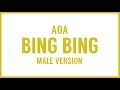 [MALE VERSION] AOA - Bing Bing