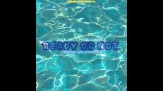 Ready Or Not