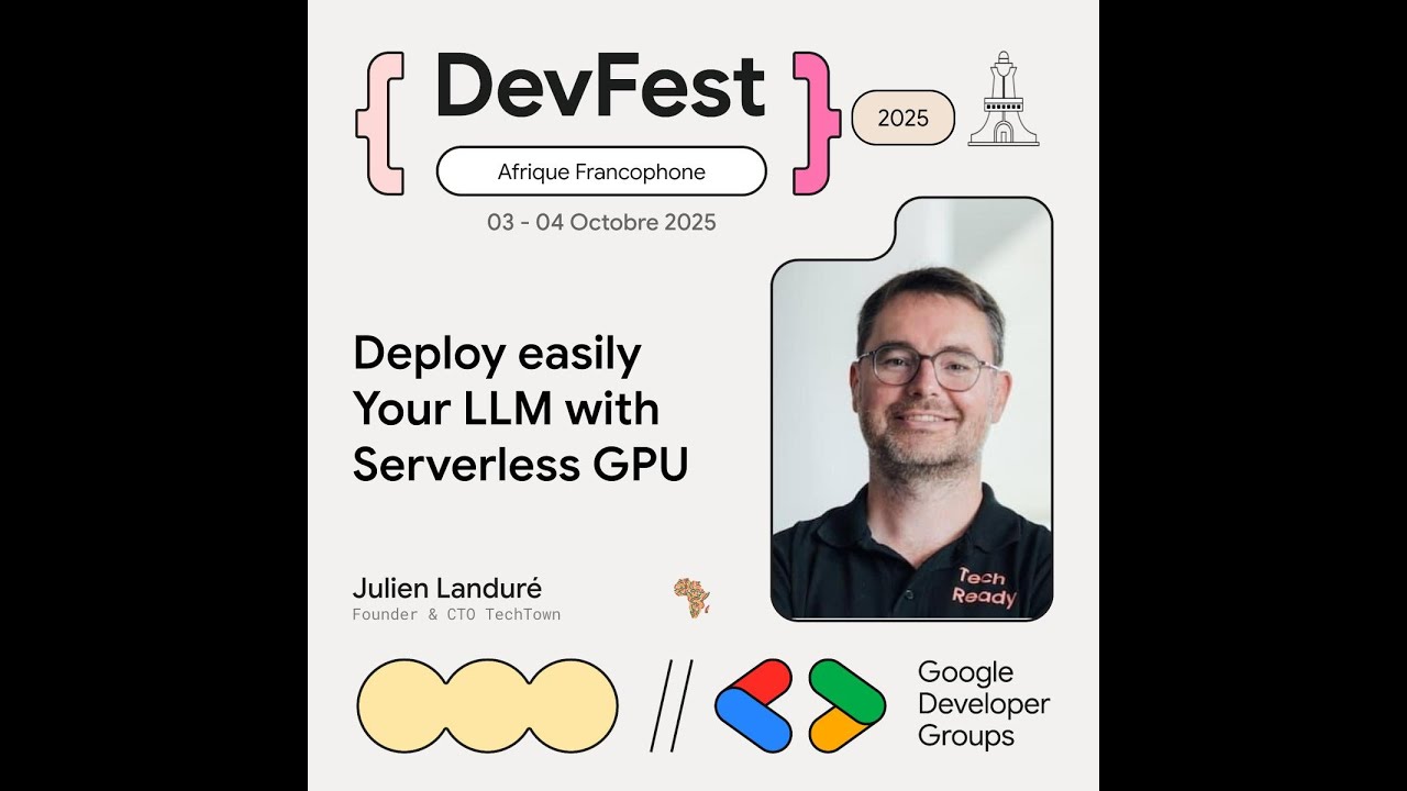 Deploy easily your LLM with Serverless GPU - avec @jlandure - YouTube