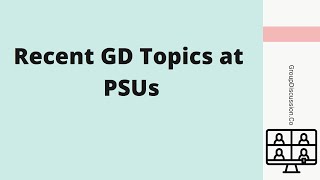 Recent GD Topics asked in PSUs screenshot 5