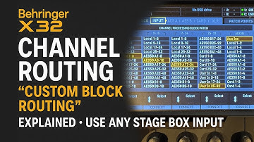 Behringer X32: Route Any Channel to Any Stage Box Input (Custom Block Routing)