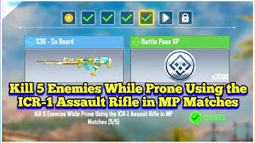 CallOfDutyMobile Kill 5 Enemies While Prone Using the ICR-1 Assault Rifle in MP Matches TaskComplete