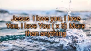Jesus I love You   Holy and anointed one - Bethel Luriv Video