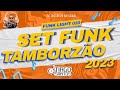 SET FUNK LIGHT 020 2023 🔥TAMBORZÃO🔥  DJ TIAGO SANTOS #dtiagosantos#tiktok  #funklight  #2023