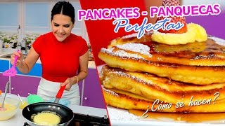 Pancakes - Panquecas Perfectas ¿Cómo se hacen?