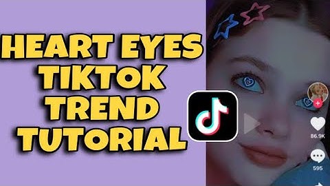 Heart Eyes TikTok Trend | How to get the Heart Eyes TikTok Filter