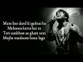 Saanson Ko (LYRICS) - Arijit Singh I Moral Arijit