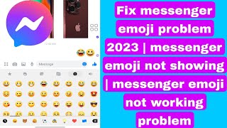 Fix messenger emoji problem 2023 | messenger emoji not showing | messenger emoji not working problem screenshot 5