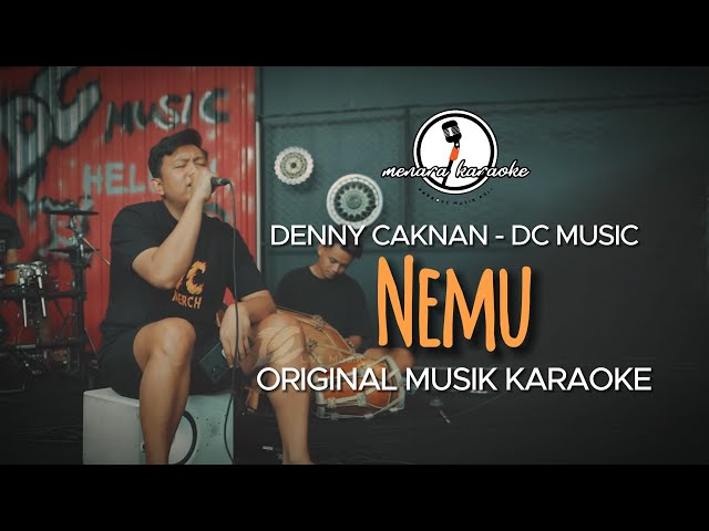 Nemu - Denny Caknan x DC Musik || KARAOKE ORIGINAL class=