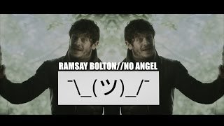 Ramsay Bolton//NO ANGEL