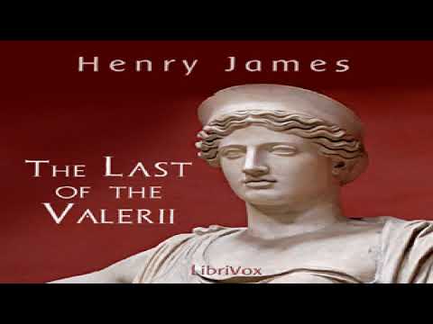 Last of the Valerii | Henry James | Horror & Supernatural Fiction | Talkingbook | English