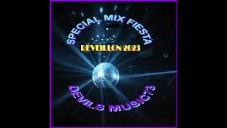 SPECIAL MIX FIESTA - REVEILLON 2023 - MAXI 45T ONLY - 43 MIN.