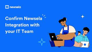 Newsela Admin Setup: Confirm Your Integration with IT
