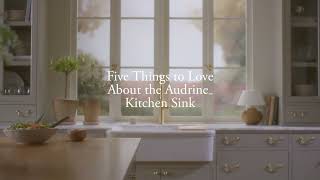Five things to love about the Audrine kitchen sink by Kohler x Studio McGee.