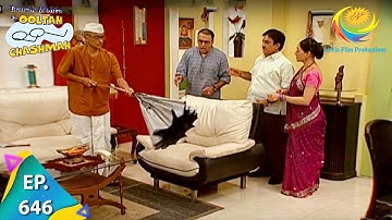 Taarak Mehta Ka Ooltah Chashmah - Episode 646 - Full Episode