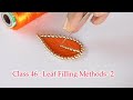 Class 46 : Aari leaf filling methods in Tamil | Aari basics