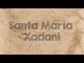 Video de Santa Maria Xadani